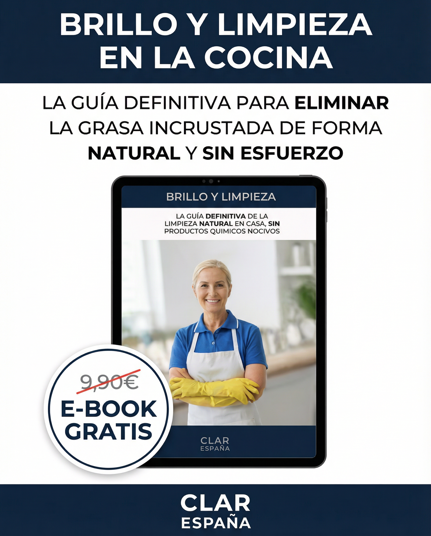 LA GUÍA DEFINITIVA DE LA LIMPIEZA NATURAL EN COCINA, SIN PRODUCTOS QUÍMICOS NOCIVOS.